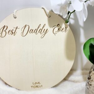 Round Plaque - Best Daddy Ever