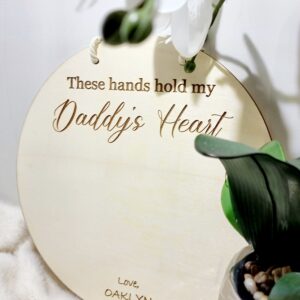 Round Plaque - Daddy's Heart